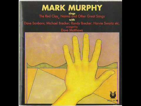 Mark Murphy - On The Red Clay