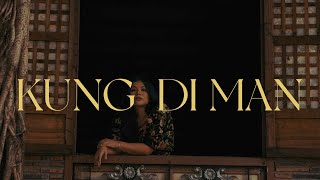 kung di man Music Video