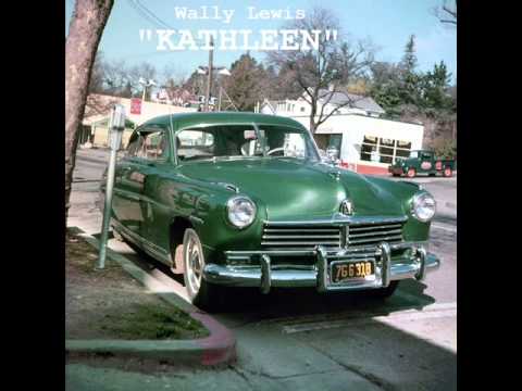 KATHLEEN ~ Wally Lewis  (1958)
