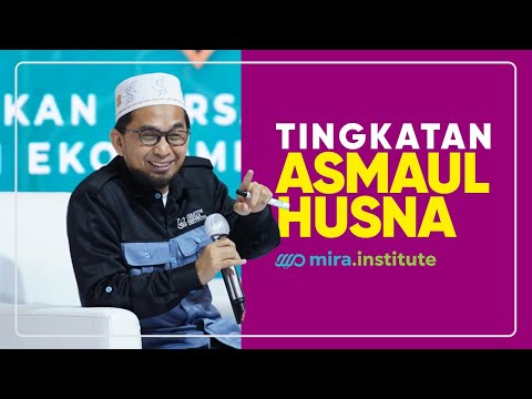 [ Aqidah Eps 8] Tingkatan Asmaul Husna - Ustadz Adi Hidayat