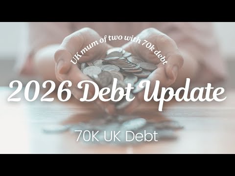 January 2026 New Year Debt Update | 70K UK Debt | Mum of Two | Debt Money Reset