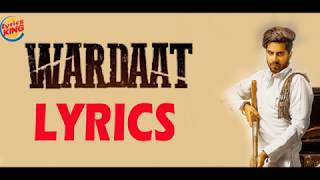 Wardaat (LYRICS) | Singga | Desi Crew | Lyrics King | Latest Punjabi Song 2019