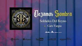 Dejamos Sombra (feat. Caro Vargas) Lyrics English Translation