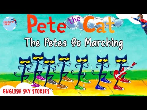Petes go marching collection| Pete The Cat Collection| Short story| English Sky Stories