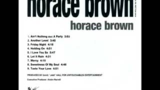 Horace Brown - 