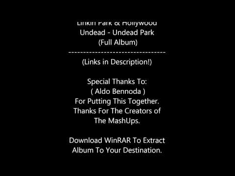 Linkin Park & Hollywood Undead - Undead Park (Full Album Download)