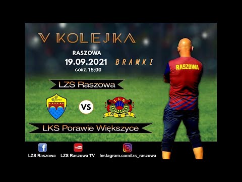 LZS Raszowa - LKS Porawie Większyce - 0:5 (0:1) - bramki - 19.09.2021 - A-KLASA