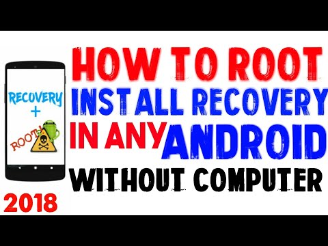 How To Root And Install TWRP Recovery Almost Any Android Without Computer Video