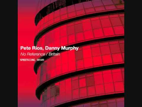 Pete Rios & Danny Murphy - No reference