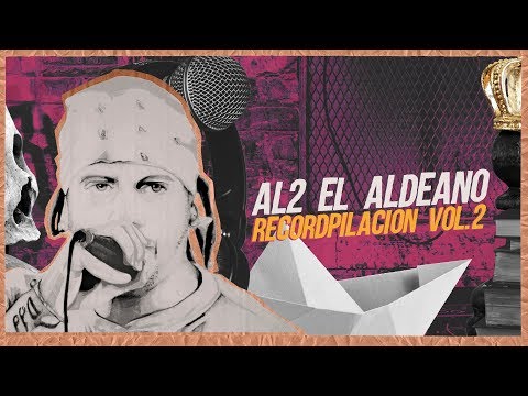 Al2 El Aldeano - Album Completo: Recordpilacion Vol.2
