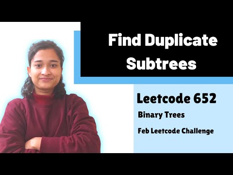Find Duplicate Subtrees | Leetcode 652 | Binary Trees