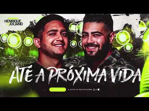 CHOREI NA CALÇADA DELA - HENRIQUE E JULIANO (MAIS TOCADAS SERTANEJO 2022) MIX