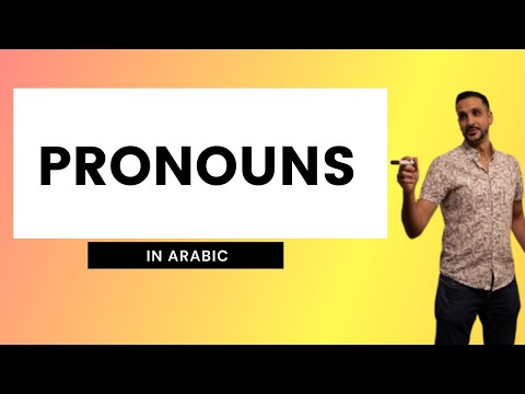 Pronouns in Spoken Arabic! (Jordanian Dialect)