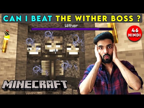 I SUMMONED THE WITHER BOSS - MINECRAFT SURVIVAL GAMEPLAY IN HINDI #46