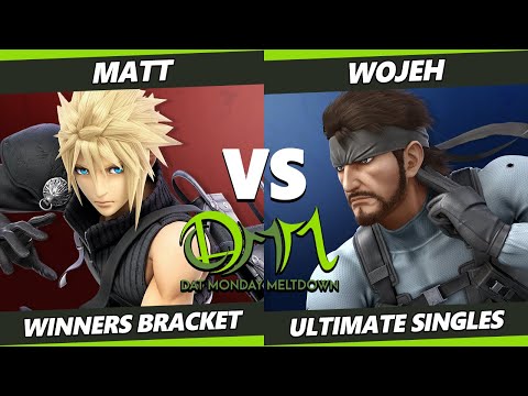 DAT Monday Meltdown 219 - Matt (Cloud) Vs. wojeh (Snake) SSBU Ultimate Tournament