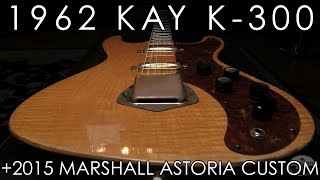 Video thumbnail for "Pick of theDay" - 1962 Kay K-300 and 2015 Marshall Astoria Custom by Emerald City Guitars