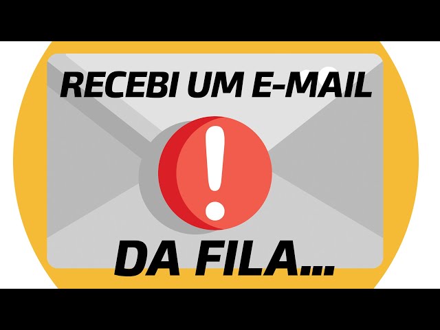 RECEBI UM E-MAIL DA FILA...