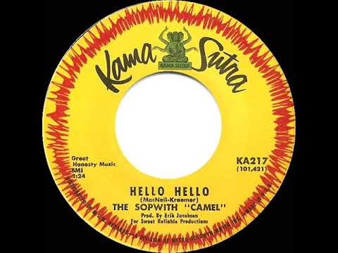 1967 HITS ARCHIVE: Hello Hello - Sopwith Camel (mono 45)