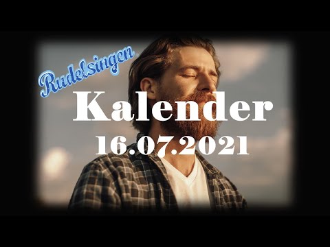 Der Mitsing-Kalender am 16.07.2021  - Tag 197