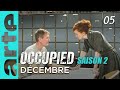 Occupied | Saison 2 | Épisode 05 | ARTE Séries
