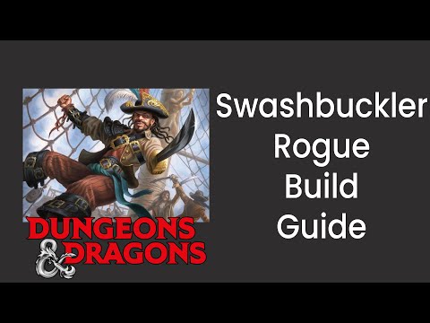 Swashbuckler (Rogue) Build Guide in D&D 5e - HDIWDT
