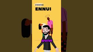 Ennui Synonyms #ennui #synonyms #vocabulary #shorts