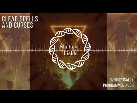 Etheric Spells and Curses Clearing - Destroy the Effects / Energetically Programmed Audio