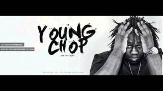 Young Chop Type Beat