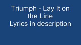 Triumph - Lay It on the Line