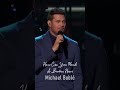 How Can You Mend A Broken Heart ~ Michael Bublé