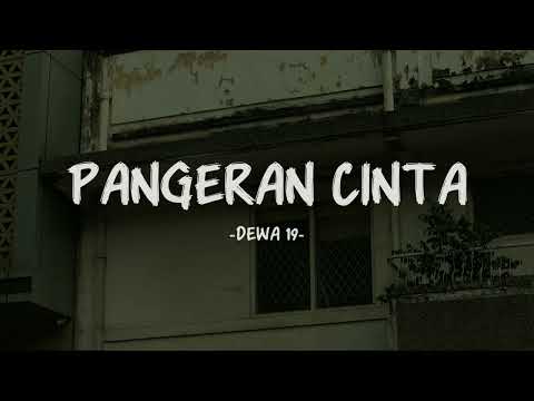 Dewa 19 - Pangeran Cinta - Lirik Pop Nostalgia