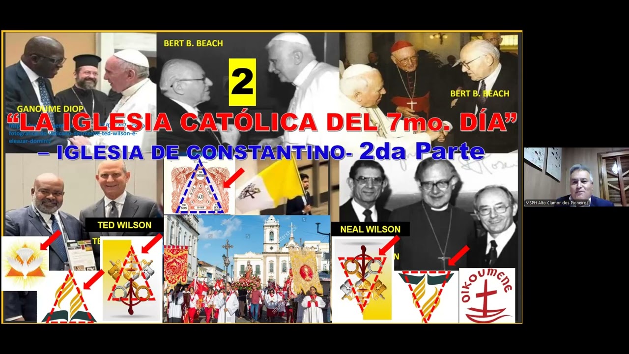 "LA IGLESIA CATOLICA DEL SEPTIMO DIA; IGLESIA DE CONSTANTINO". PARTE 2. David Salcedo.