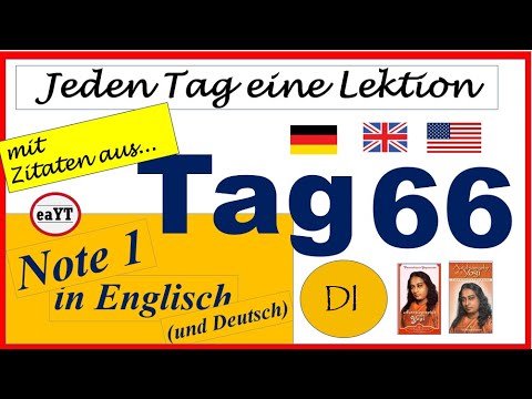 Englisch lernen. Level A-B-C. Tag 66 (Di): Zitate aus "Autobiographie eines Yogi".