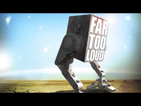 Far Too Loud - Ready For The Stomping