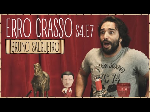 Erro Crasso T4 Ep7 - BRUNO SALGUEIRO fala sobre filmes e mete Pedro e Luís à porrada.