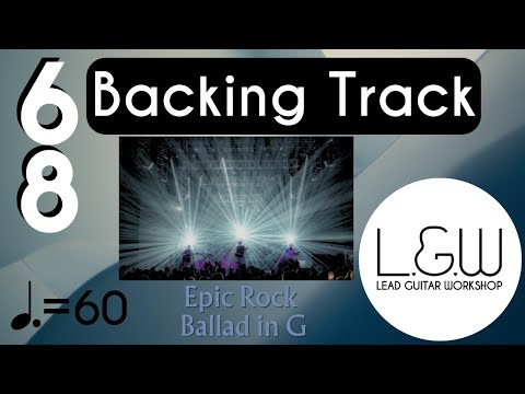 Backing Track G Major 6/8 Epic Rock Ballad