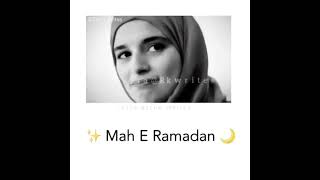 Ramadan Status ✨  Ramadan Whats App Status 🌙 
