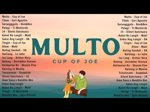 Multo - Cup of Joe 🎶 Hot Hits Philippines 2026 January Mix 💖 OPM Trending Songs 🇵🇭