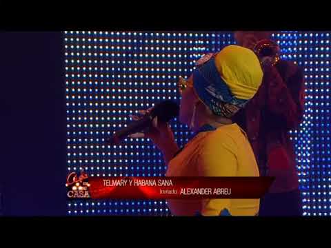 Quien Te Mando (en vivo)- Telmary y Habana Sana Feat . Alexander Abreu | 2021