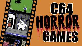 A Tour of Commodore 64 Horror | 24 Spooky Games for Halloween