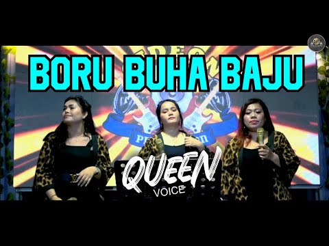 BORU BUHA BAJU  cover QUEEN VOICE ( BATAK LIVE CONSER ) GMP