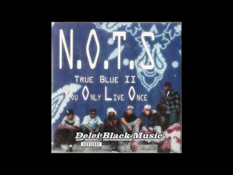N.O.T.S (Niggaz Off The Street) - Another Front & Back