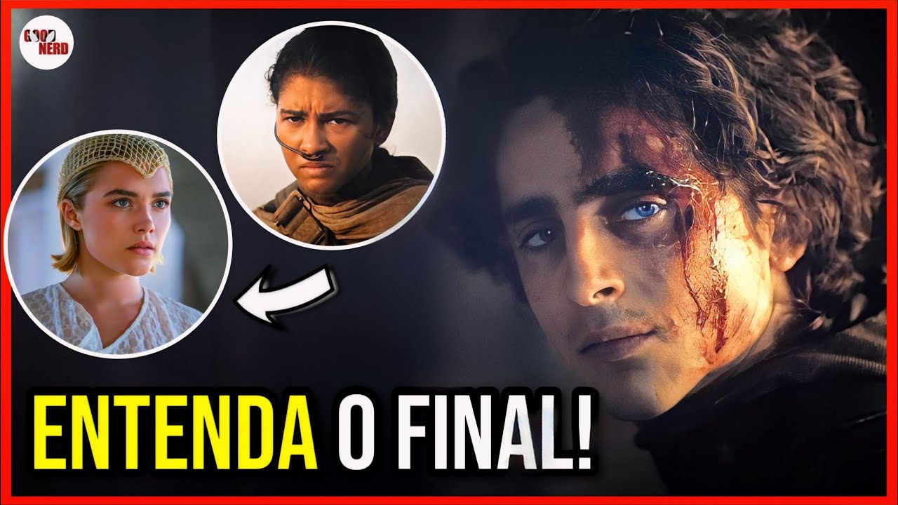DUNA PARTE 2 FINAL EXPLICADO! - ENTENDA O QUE É O LISAN AL GAIB E O PLANO DE PAUL ATREIDES!