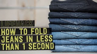 How to Fold Jeans in LESS Than 1 Second!