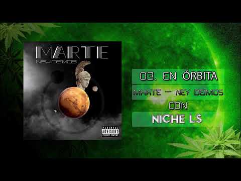 03 – NEY DEIMOS - NICHE LS / EN ÓRBITA / MARTE (Prod. WEST RAW RECORDS)
