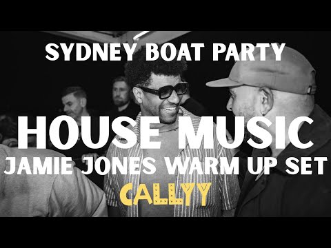 CALLYY – Jamie Jones Warm Up Set | Sydney Harbour Boat Party (House Music DJ Set)