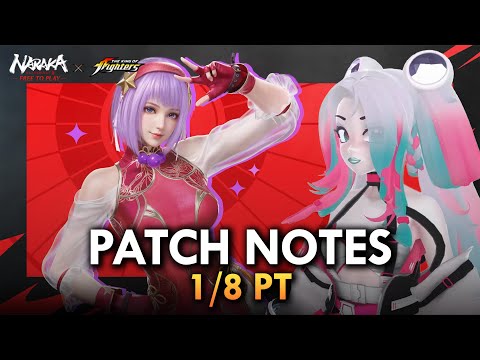 New 1/8 Naraka Bladepoint Patch Notes