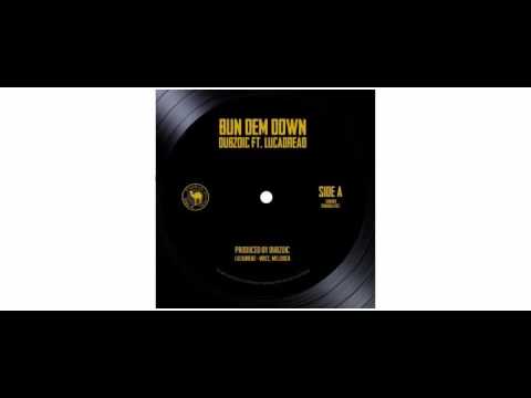 Dubzoic / Lucadread - Bun Dem Down - 7" - Dankali