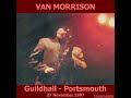 Russian Roulette Van Morrison Live Portsmouth Guildhall 1997