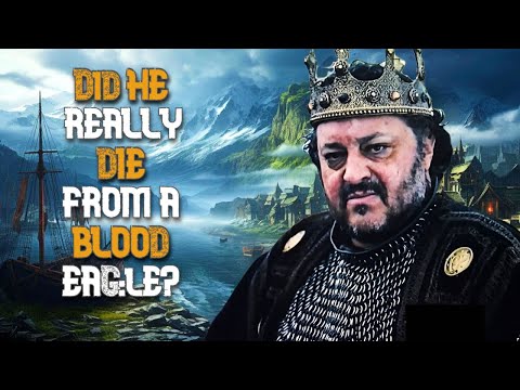 How Did King Aella ACTUALLY Die ? | Did He REALLY Die From A.Blood Eagle |